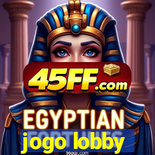 jogo lobby